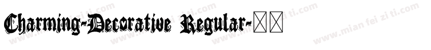 Charming-Decorative Regular字体转换